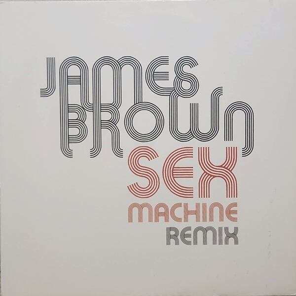 James Brown / Sex Machine Remix [CR 20441-6] - 画像1
