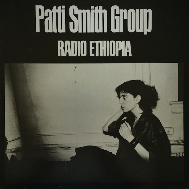 【LP】Patti Smith Group – Radio Ethiopia