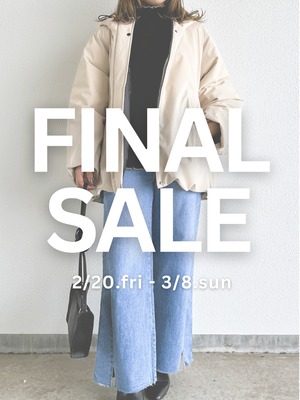 FINAL SALE★2026.3/8(金)23:59終了★
