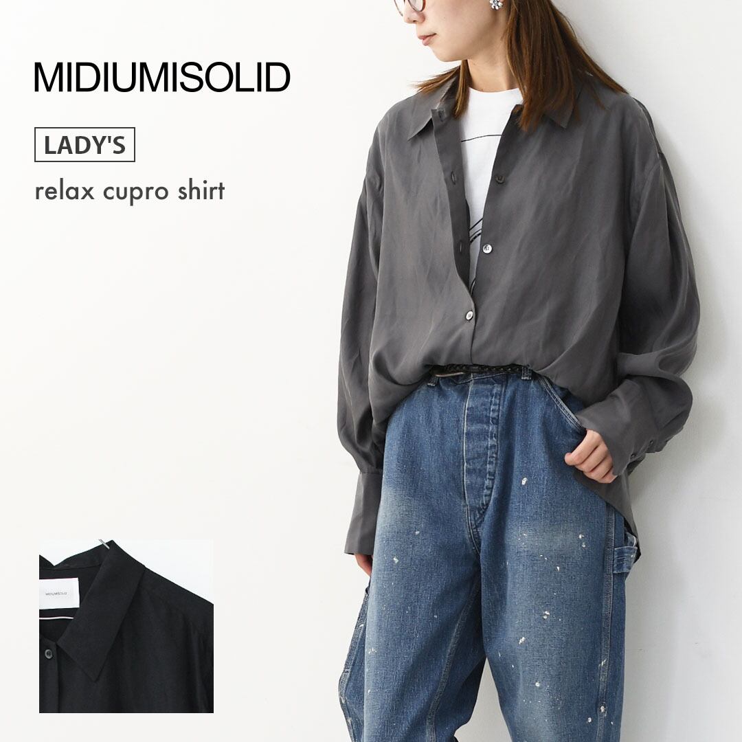 MIDIUMISOLID [ミディウミソリッド] relax cupro shirt [3-132218