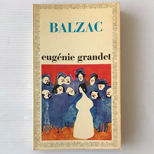 Eugenie grandet Balzac ウジェニー・グランデ　バルザック