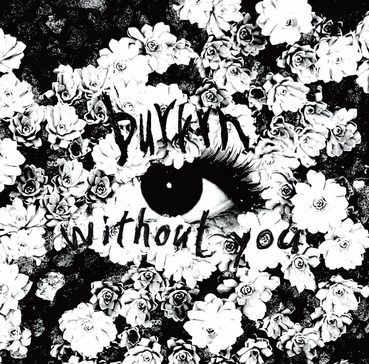 burrrn / without you（LP）