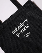 WV Original / nobody’s perfetc Tote Bag - Black Corduroy