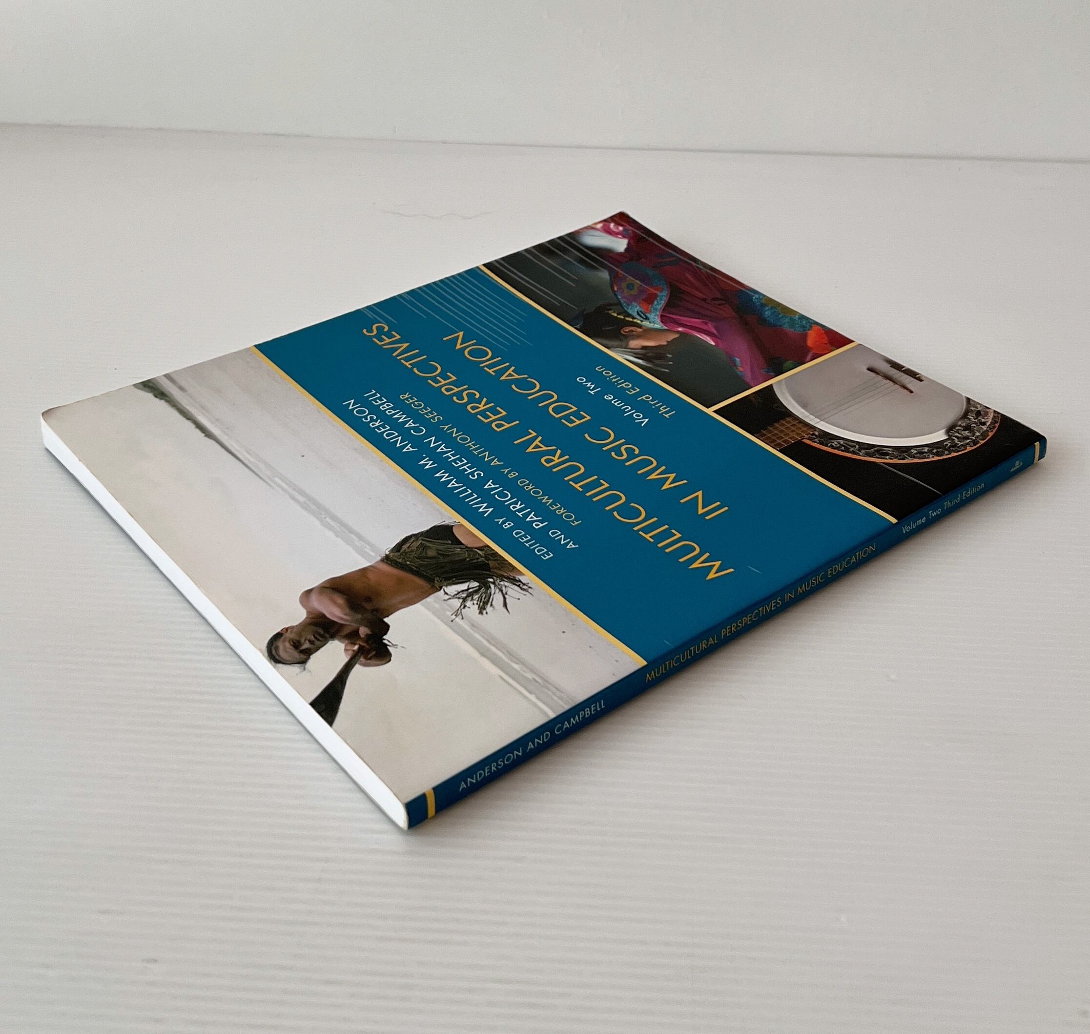 Multicultural Perspectives in Music Education Vol.2 3rd edition / William M. Anderson, Patricia Shehan Campbell (EDT) / R&L Education