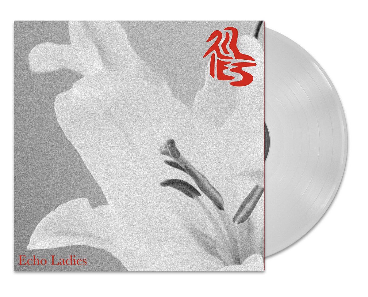 Echo Ladies / Lilies（Ltd White LP）