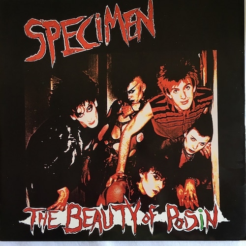 【12EP】Specimen – The Beauty Of Poisin