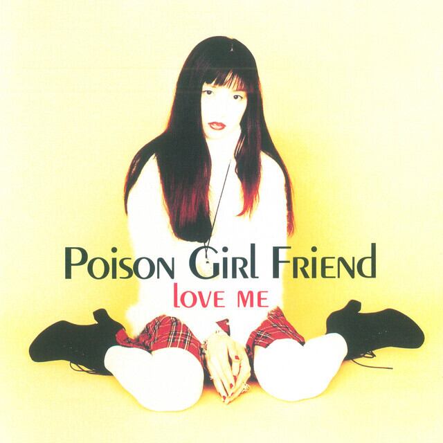 POiSON GiRL FRiEND / LOVE ME(Cassette)