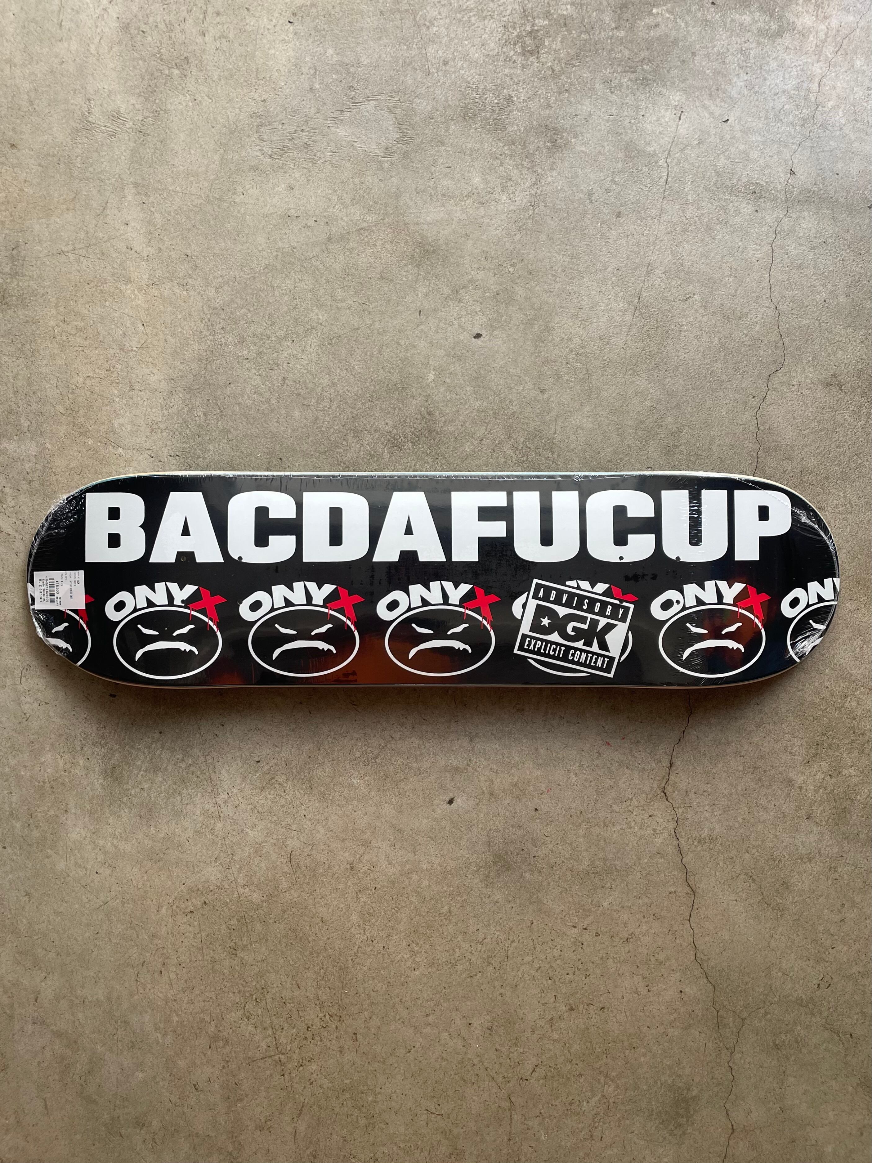 DGK x ONIX. BACDAFUCUP DECK. 8.25 x 31.85 | CARDINAL GENERAL STORE