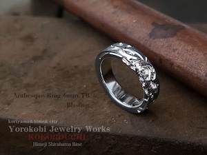 手彫り Arabesque Ring 6ｍｍ TB  (ブラスト燻)　