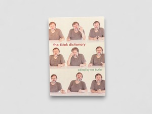 【SFF116】The Žižek Dictionary(2014) /Rex Butler