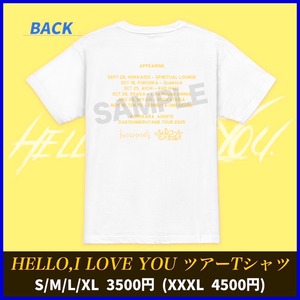 【先行予約受付】HELLO,I LOVE YOU ツアーTシャツ