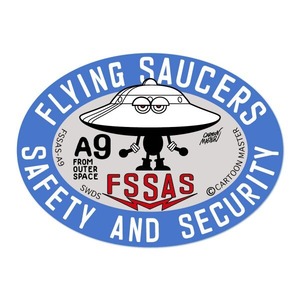 FLYING SAUCERS SAFETY AND SECURITY ステッカー A9