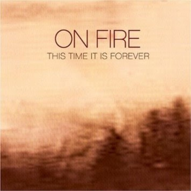 【USED/A-1】On Fire / This Time It Is Forever