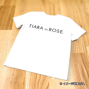 TIARA IN ROSE オリジナルTシャツ（ホワイト）