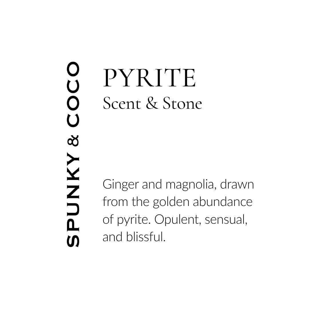 Scent & Stone - PYRITE|フレグランス