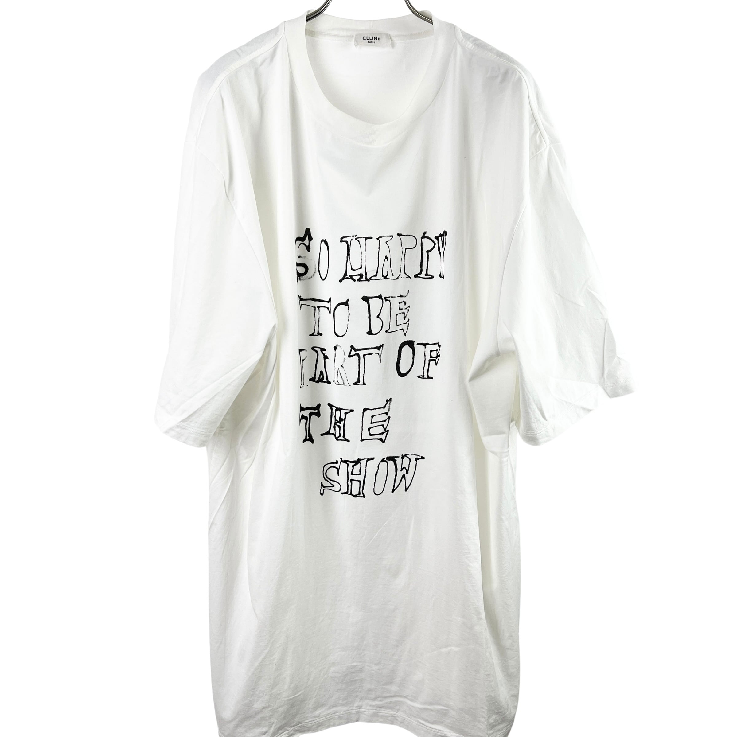 Celine(セリーヌ) SO HAPPY TO BE PART OF THE SHOW T Shirt Celine(セリーヌ) SO HAPPY TO BE PART OF THE SHOW T Shirt