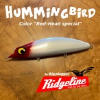 Hummingbird original / Red-head special