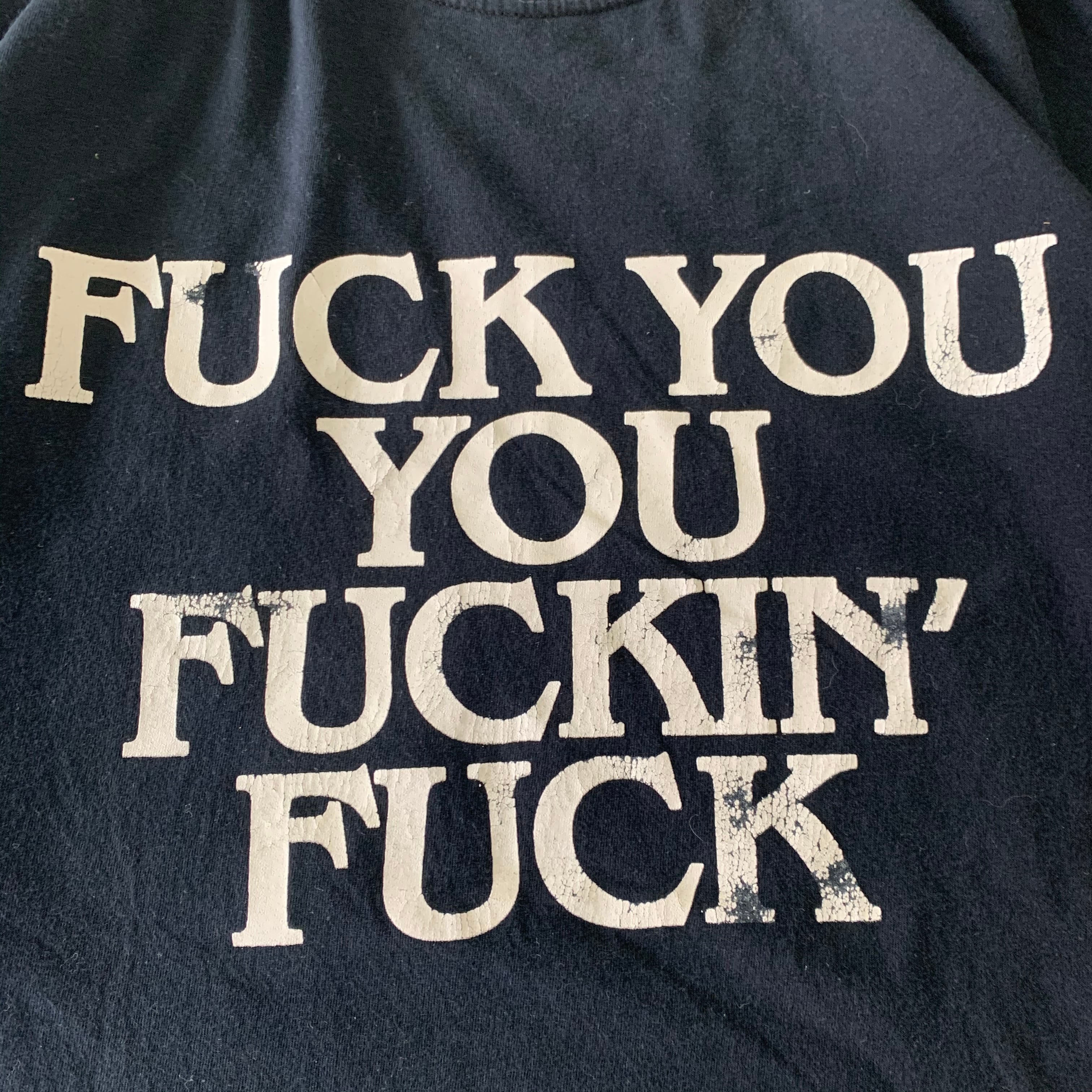 00s fuck you fuckin