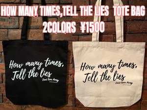 How many times,Tell the lies トートバッグ