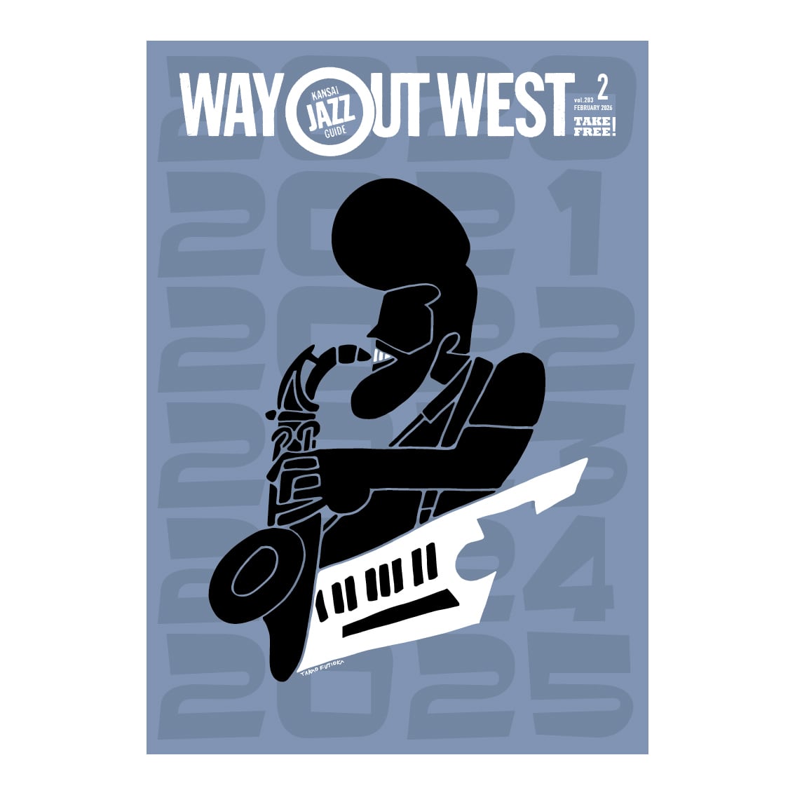 WAY OUT WEST」最新号（+5） | TAKAO FUJIOKA / WAY OUT WEST / JAZGRA