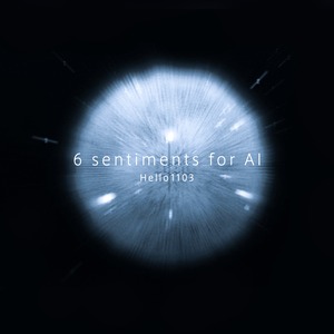 AIのための6つの感情曲 [Digital]