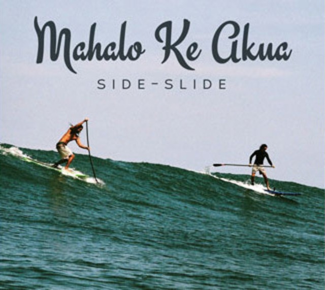 SIDE-SLIDE / Mahalo Ke Akua  【CD】