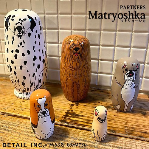 Partners Matryoshka パートナーズ マトリョーシカ 犬 DOG MIDORI KOMATSU DETAIL