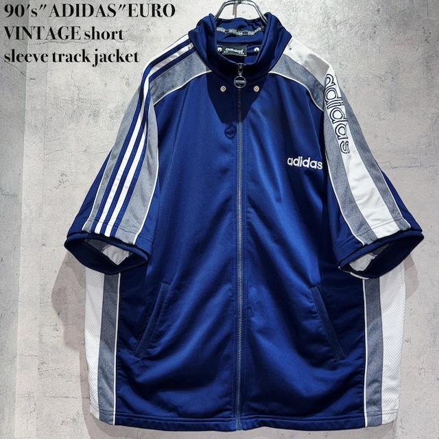 90's"ADIDAS"EURO VINTAGE short sleeve track jacket
