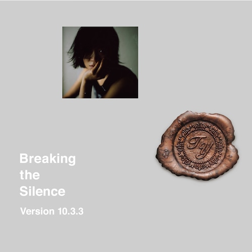[CD] Toshiyuki Yasuda: Breaking the Silence (Version 10.3.3) (Gray × Bronze)