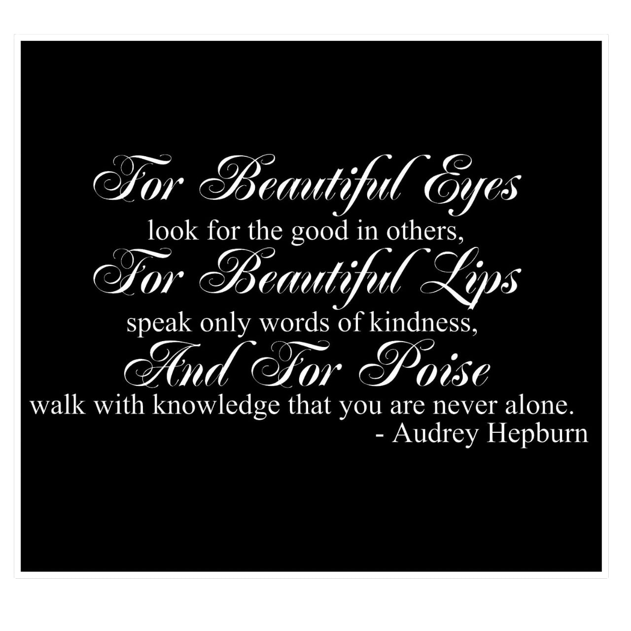 ウォールステッカー オードリー 名言 白 マット 36cm×66cm For beautiful eyes, look for the good in others...