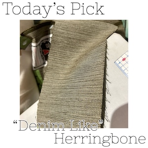 【Today's Pick】"Denim Like" Herringbone【2024/04/05】