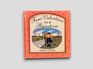 【SC114】【FIRST EDITION】Four Valentines in a Rainstorm(1983) /Felicia Bond