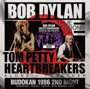 NEW  BOB DYLAN  TOM PETTY & THE HEARTBREAKERS BUDOKAN 1986 2ND NIGHT　 2CDR Free Shipping 　 Japan Tour