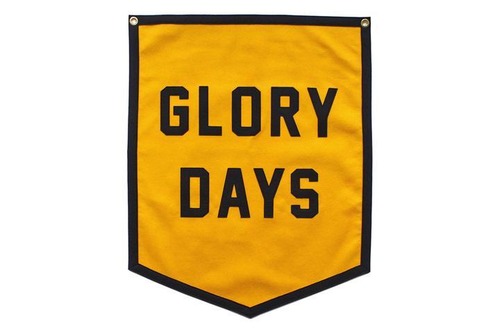 GLORY DAYS Championship Banner