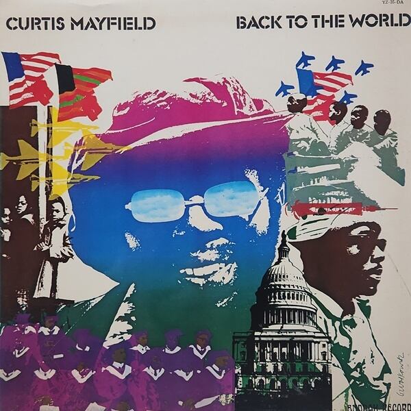 Curtis Mayfield / Back To The World [YZ-35-DA] - 画像1