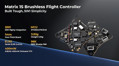 BETAFPV Matrix 1S Brushless FC ELRS2.4G