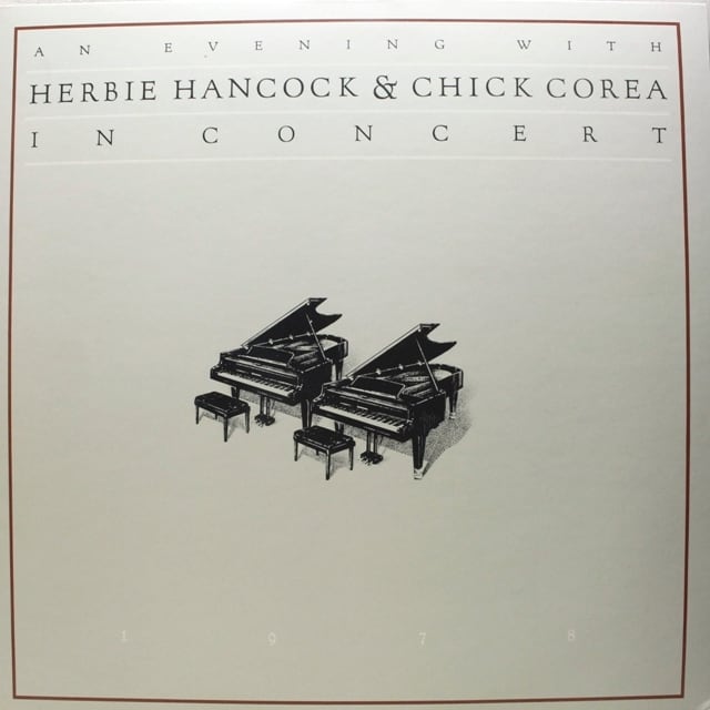 Herbie Hancock & Chick Corea / An Evening With Herbie Hancock & Chick Corea In Concert [40AP 1182~3] - 画像1