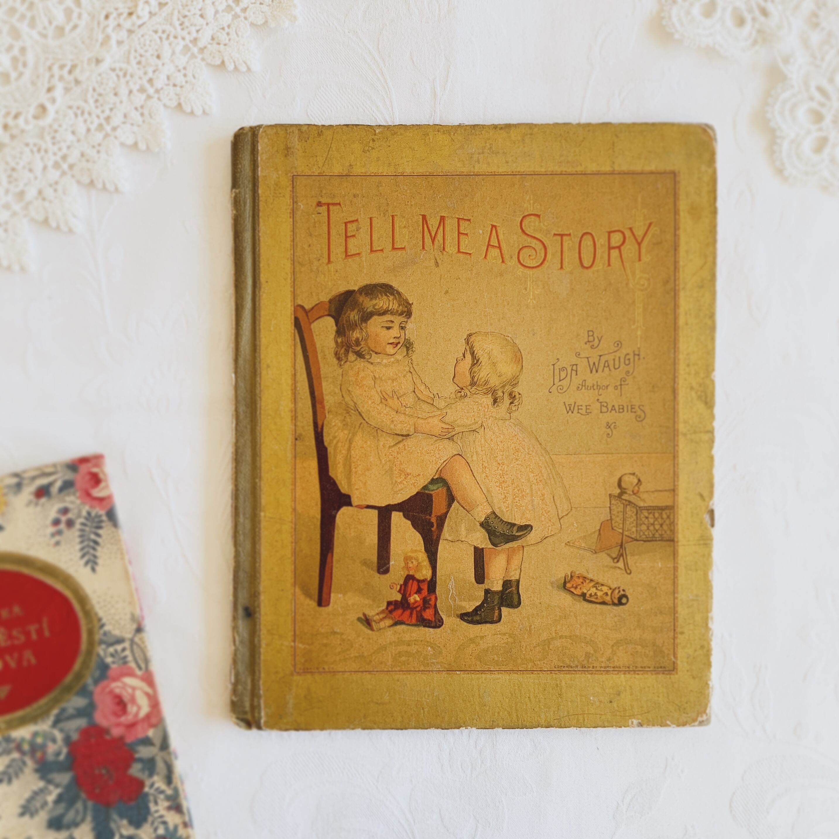 1888年 アメリカ アンティーク絵本 TELL ME A STORY Ida Waugh