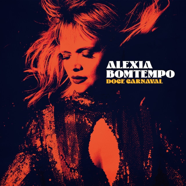 【CD】Alexia Bomtempo アレクシア・ボンテンポ - Doce Carnaval(CORE PORT)