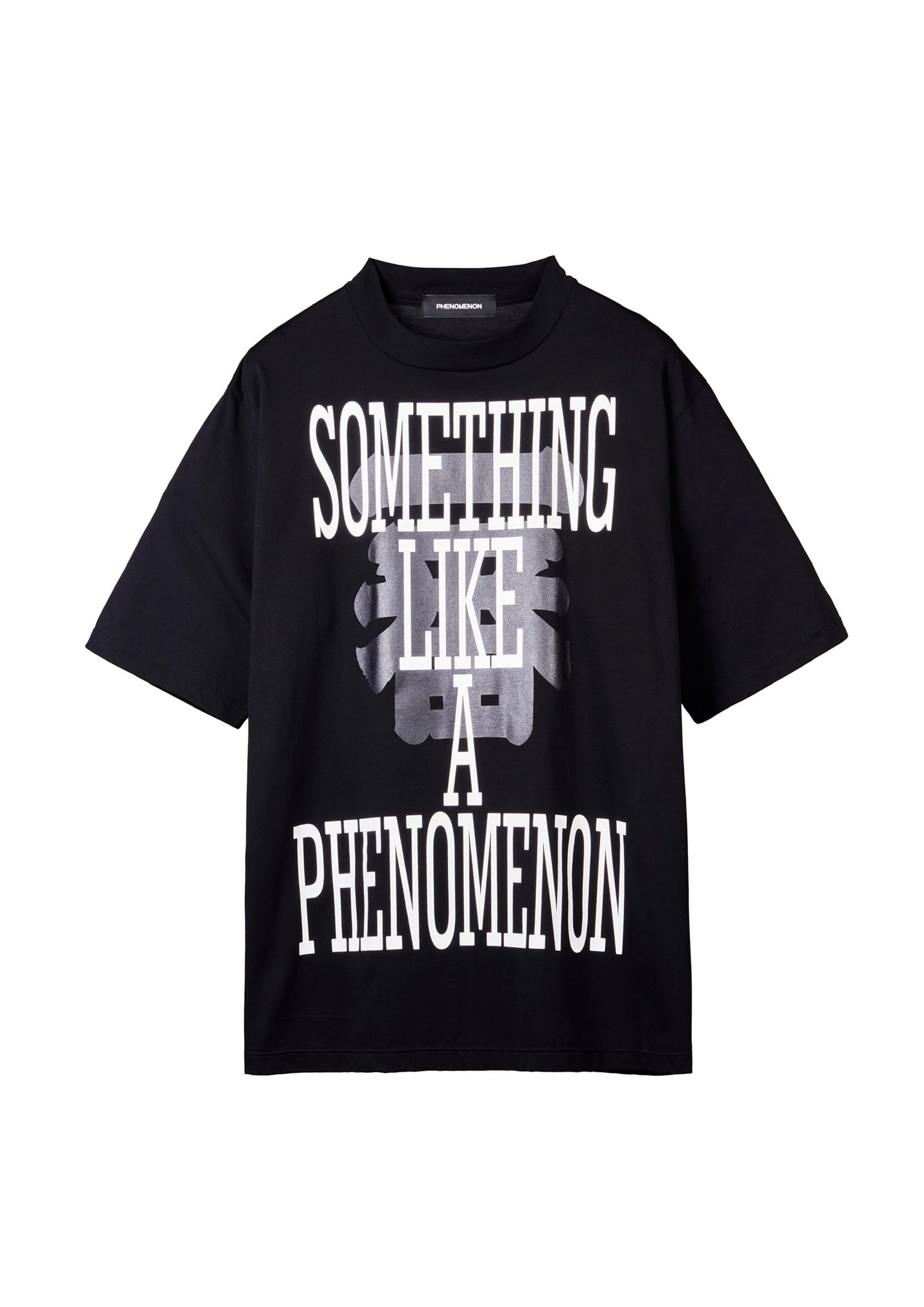 PHENOMENON / SOMETHING LIKE A PHENOMENON TEE | Answer