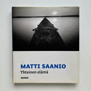 MATTI SAANIO / YHTEINEN ELÄMÄ