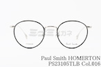Paul Smith メガネ PS23105TLB Col.016 HOMERTON ボストン セル巻き コンビネーション クラシック ホマートン ポールスミス 正規品
