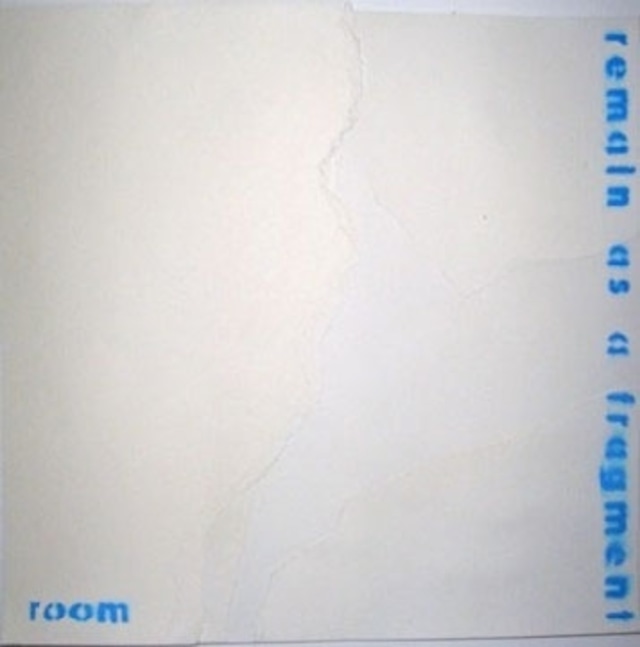 【USED】room「remain as a fragment」