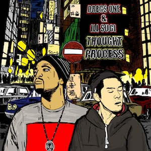 【CD】Dregs One & Ill-Sugi - Thought Process