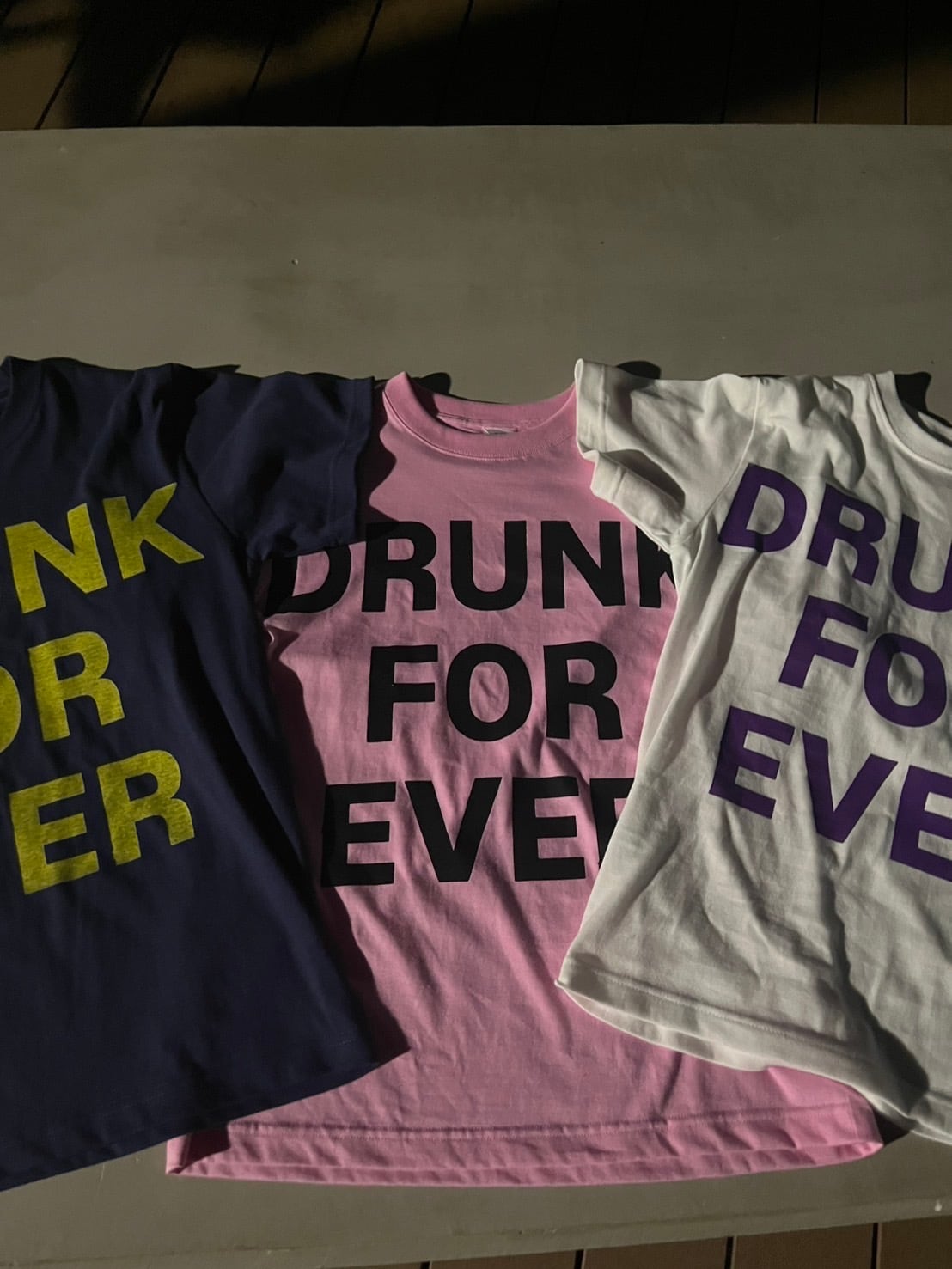 DRUNK FOR EVER T-shirt | holic