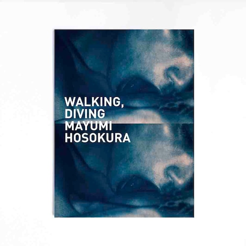 細倉真弓（MAYUMI HOSOKURA）WALKING, DIVING *Limited Edition