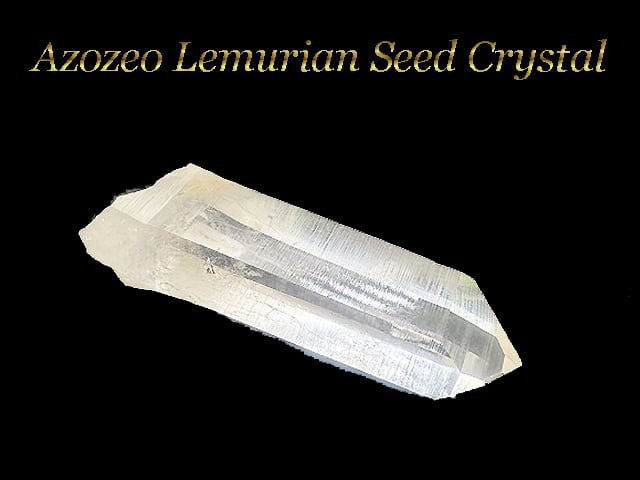 【ヘブン&アース社製】Azozeo レムリアンシードクリスタル