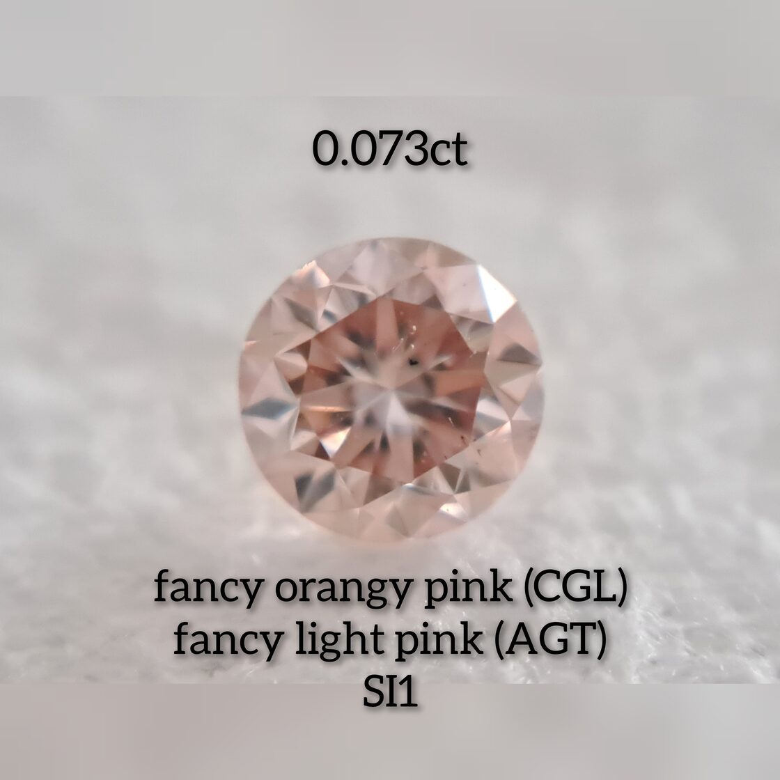 ピンクダイヤモンドルース 0.073ct fancy orangy pink SI1(AGT)/fancy 