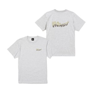 HOWDY blow TEE [アッシュ]