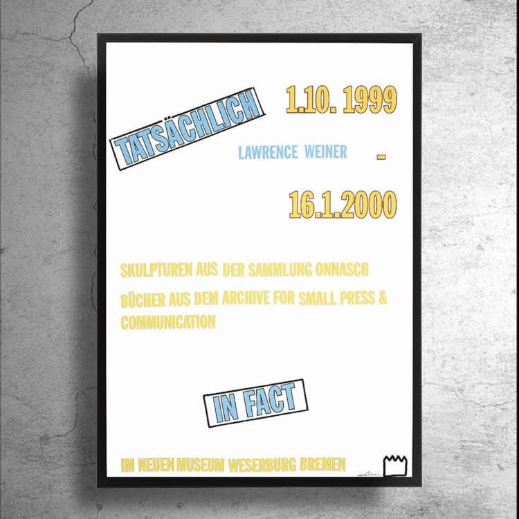 【残1枚】ローレンス・ウェイナー 海外ポスター① Lawrence Weiner 残1枚】ローレンス・ウェイナー 海外ポスター① Lawrence Weiner OF